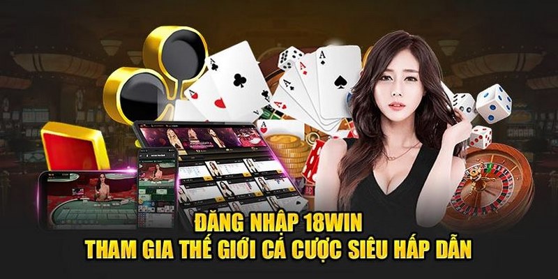 Không đăng nhập được nhà cái 18win có nhiều lý do