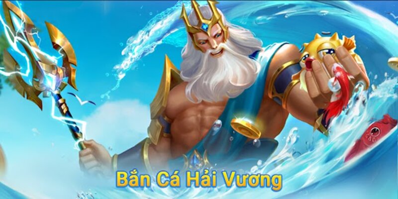 Bắn Cá Hải Vương 18Win